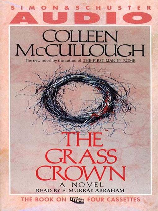 Title details for Grass Crown by Colleen McCullough - Available